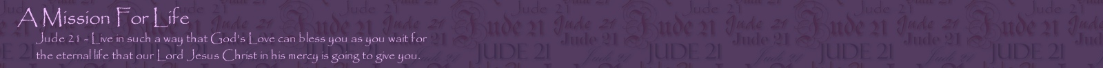 A Mission For Life - Jude 21